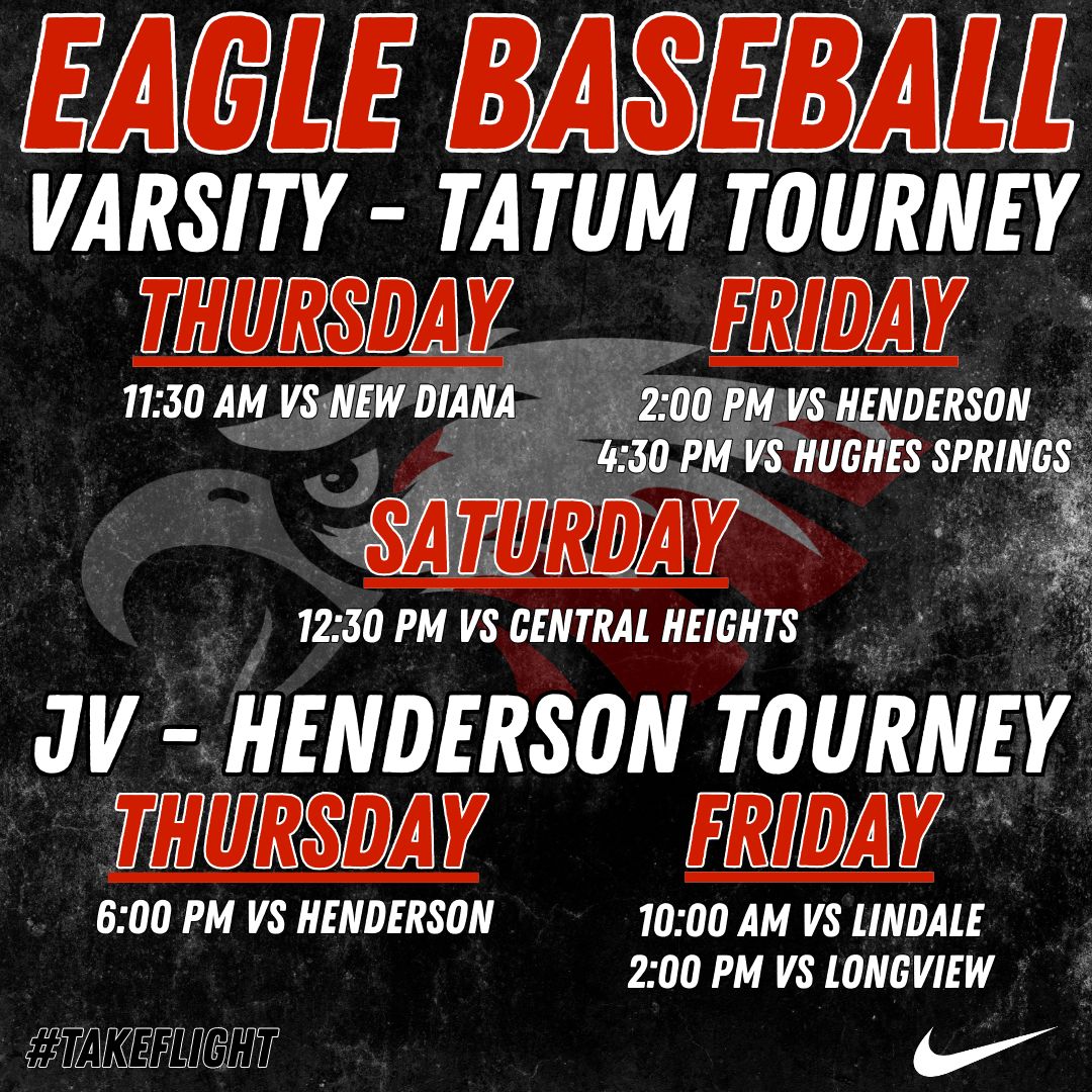 Tournament time for our Eagle Baseball Teams! ⚾️ 

Varsity Baseball - Tatum Tournament
JV Baseball - Henderson Tournament

#TakeFlight