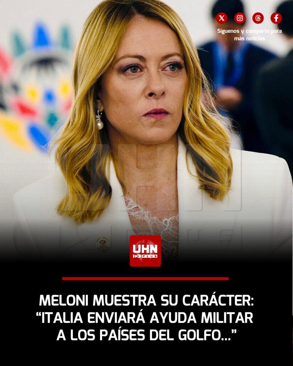 🇮🇹 ‼️ | Tras varios días en silencio, Giorgia Meloni oficializó la postura de Italia en el conflicto de Estados Unidos e Irán: enviará ayuda militar a los países del Golfo. "No solo porque son naciones amigas, sino porque en esa zona hay decenas de miles de italianos y 2 mil
