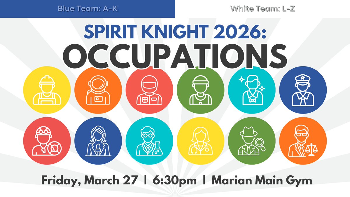 MarianHSKnights's tweet photo. Marian's annual Spirit Knight is almost here! Join us on Friday, March 27th at 6:30pm for this year's Spirit Knight: Occupations!

For tickets and more information on this exciting event, please visit https://t.co/Vx5QHFC7vP.

#GoodLuckBlue 💙
#LetsGoWhite 🤍 https://t.co/KfzXw0kDPU