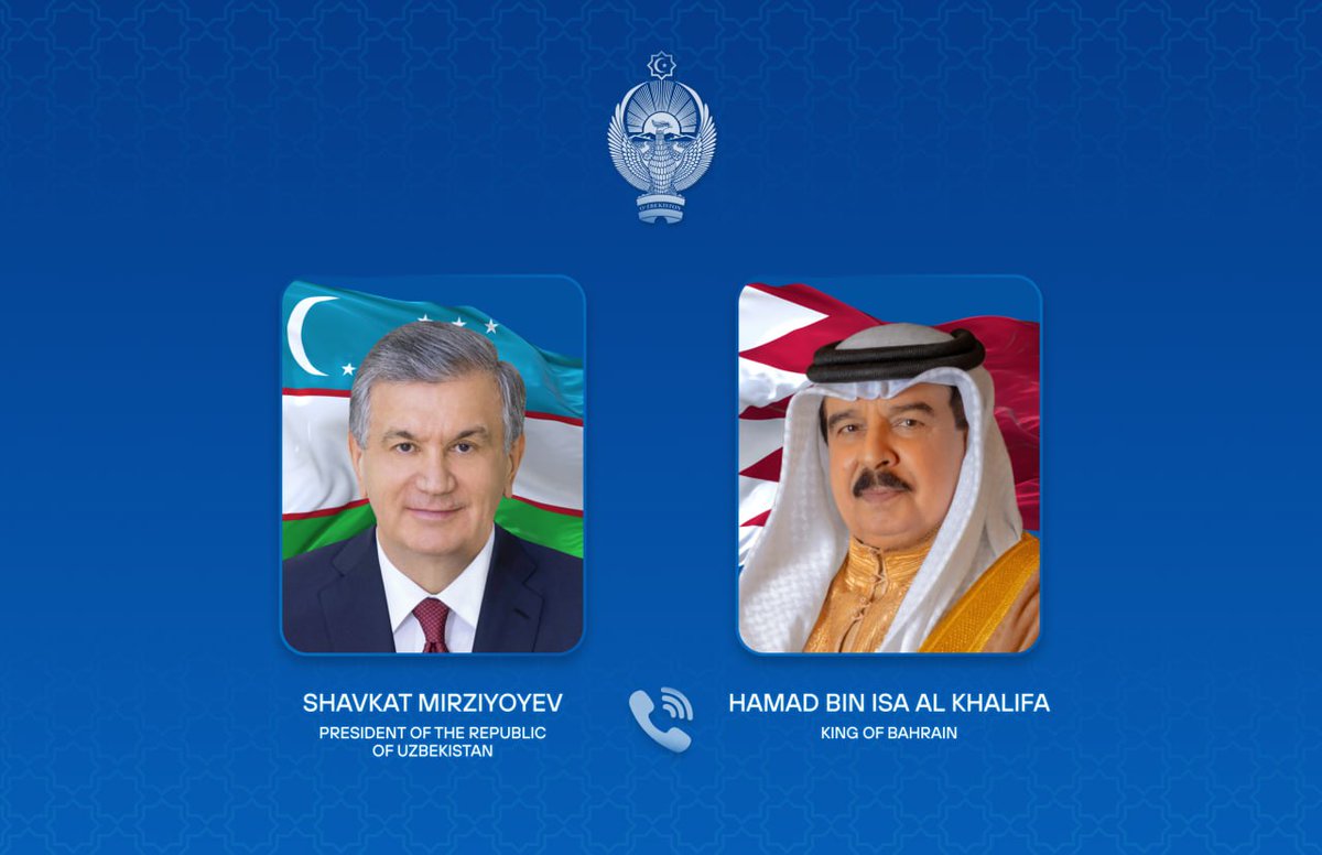 UzbekEmb_riyadh's tweet photo. 🇺🇿's President H.E. Shavkat Mirziyoyev spoke with 🇧🇭's King H.M. Hamad bin Isa Al Khalifa. The leaders discussed recent events in the Middle East affecting regional security and stability.
The President expressed support and solidarity with the leadership and people of Bahrain. https://t.co/eR7i06j8kC