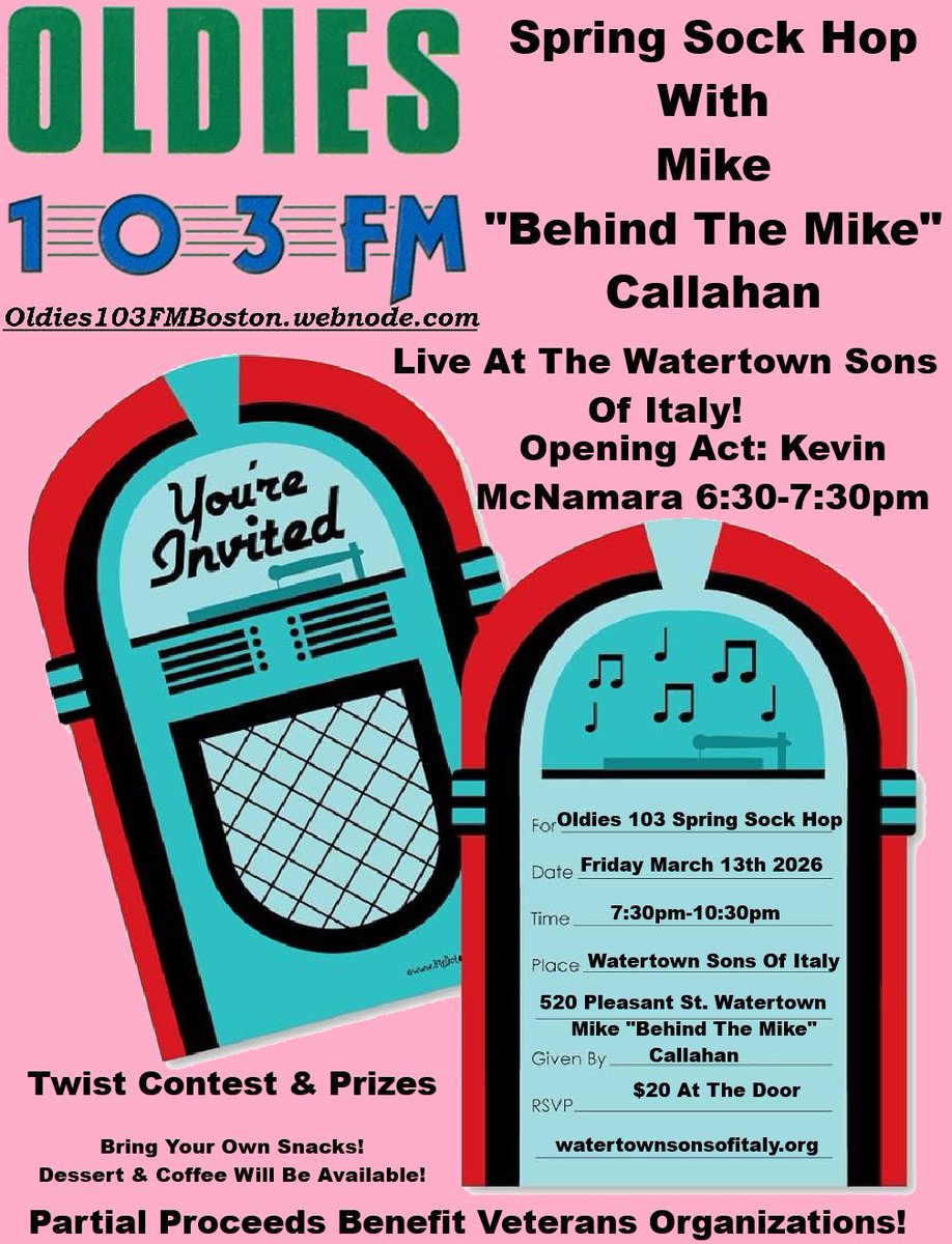 MBTMCallahan's tweet photo. Join me &amp; Oldies 103 on Fri. 3/13 at the Watertown Sons Of Italy at 520 Pleasant Street in Watertown from 7:30-10:30pm for the Oldies 103 Spring Sock Hop! Come dance the night away to the best of the 50’s &amp; 60’s! Twist contest and prizes including t shirts &amp; bags! $20 at the door https://t.co/CVocrFSbdB