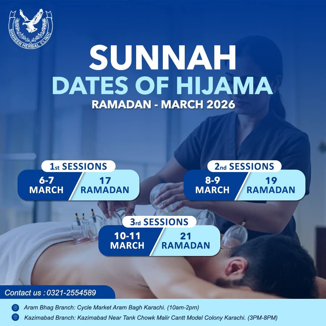 CityNews021's tweet photo. Experience the healing power of Sunnah Hijama (cupping therapy) this Ramadan 2026 at Shaheen Herbal Clinic! Book your session on the most blessed dates of the Islamic calendar.
#Hijama #HijamaTherapy #SunnahHijama #CuppingTherapy #Ramadan2026 #HijamaDates #shaheenherbalclinic https://t.co/AdyjEfXCFS