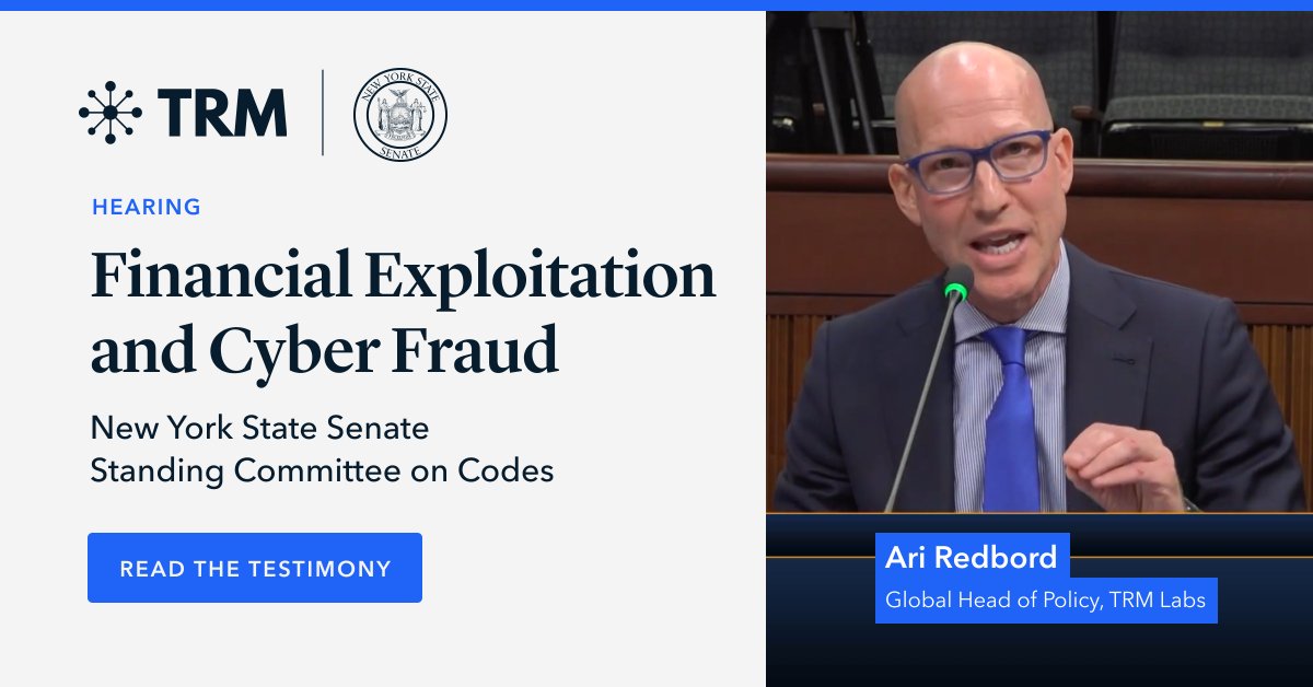 TRM’s Global Head of Policy <a href="/ARedbord/">Ari Redbord</a> testified today before the <a href="/NYSenate/">New York State Senate</a> on the growing threat of financial exploitation and cyber fraud.

His message: Scam networks targeting victims today operate as organized global enterprises — increasingly powered by AI and sophisticated