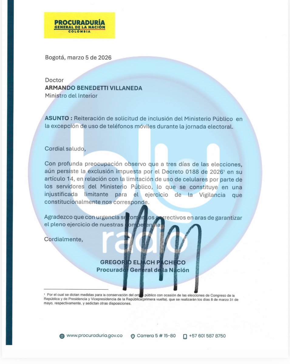 ricarospina's tweet photo. Atentos: El Procurador Gregorio Eljach reiteró a @MinInterior @AABenedetti la solicitud para que modifique el decreto que contiene medidas para las elecciones parlamentarias, con el fin de excluir la prohibición del uso de teléfonos celulares por parte de los funcionarios de la @PGN_COL  durante la jornada electoral. Vía @BluRadioCo