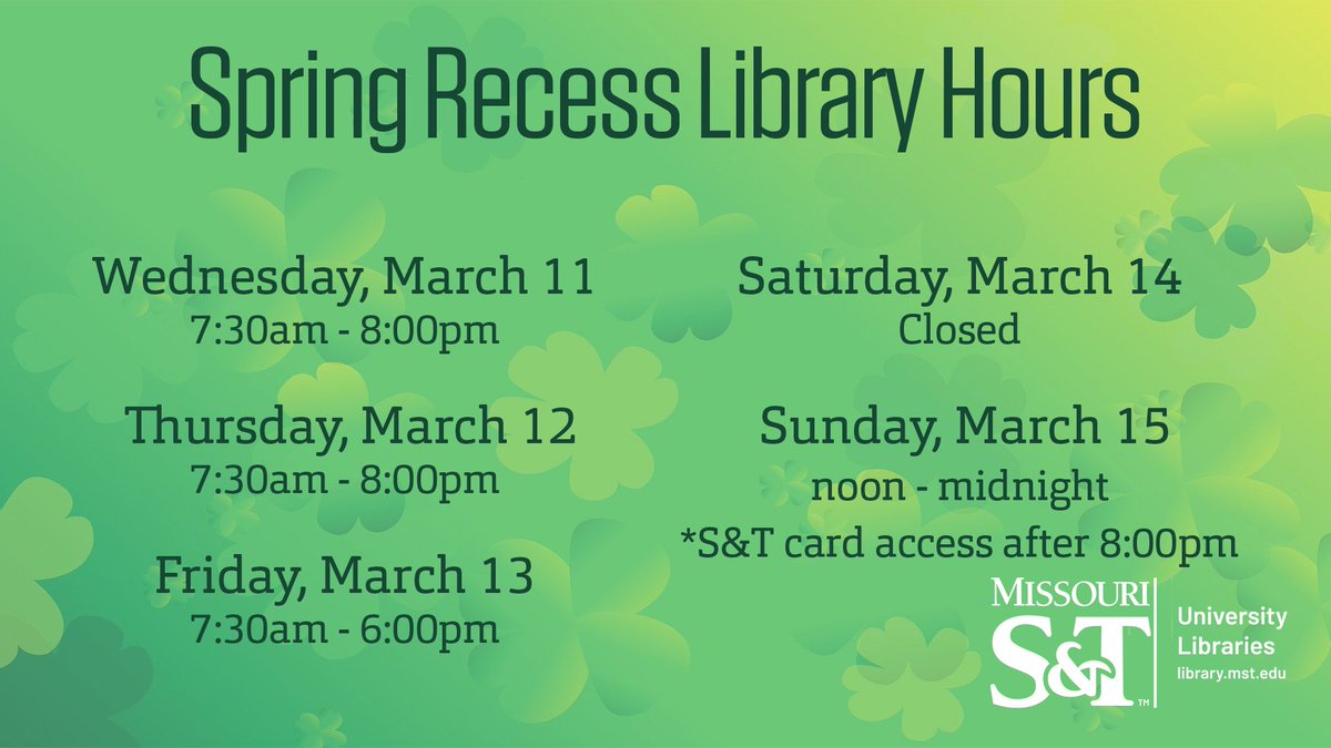 SandTLibrary's tweet image. This week is Spring Recess. If you are ever curious on the library's hours, please visit our website library.mst.edu. #sandtlibrary #SpringRecess