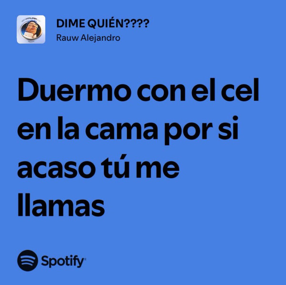 rauw alejandro / dime quién???