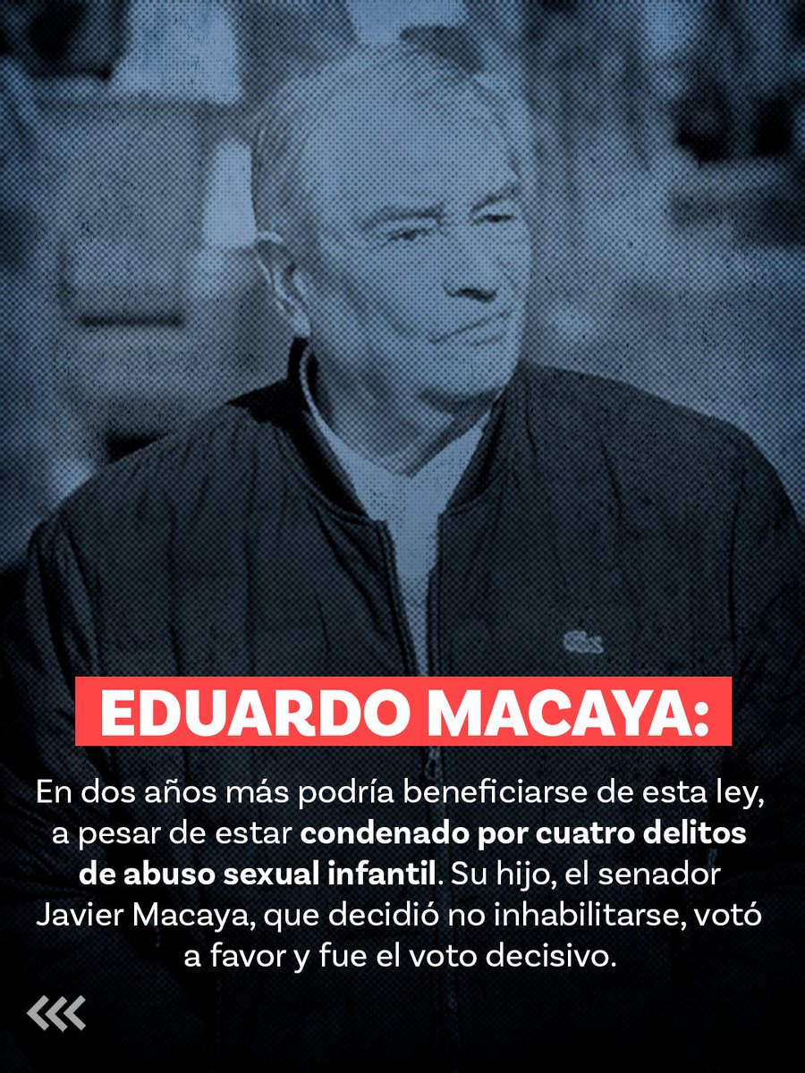 elfrente_amplio's tweet photo. Eduardo Macaya. En dos años más podría beneficiarse de esta ley, a pesar de esta condenado por cuatro delitos de abuso sexual infantil. Su hijo, el senador Javier Macaya, que decidió no inhabilitarse, votó a favor y fue el voto decisivo.