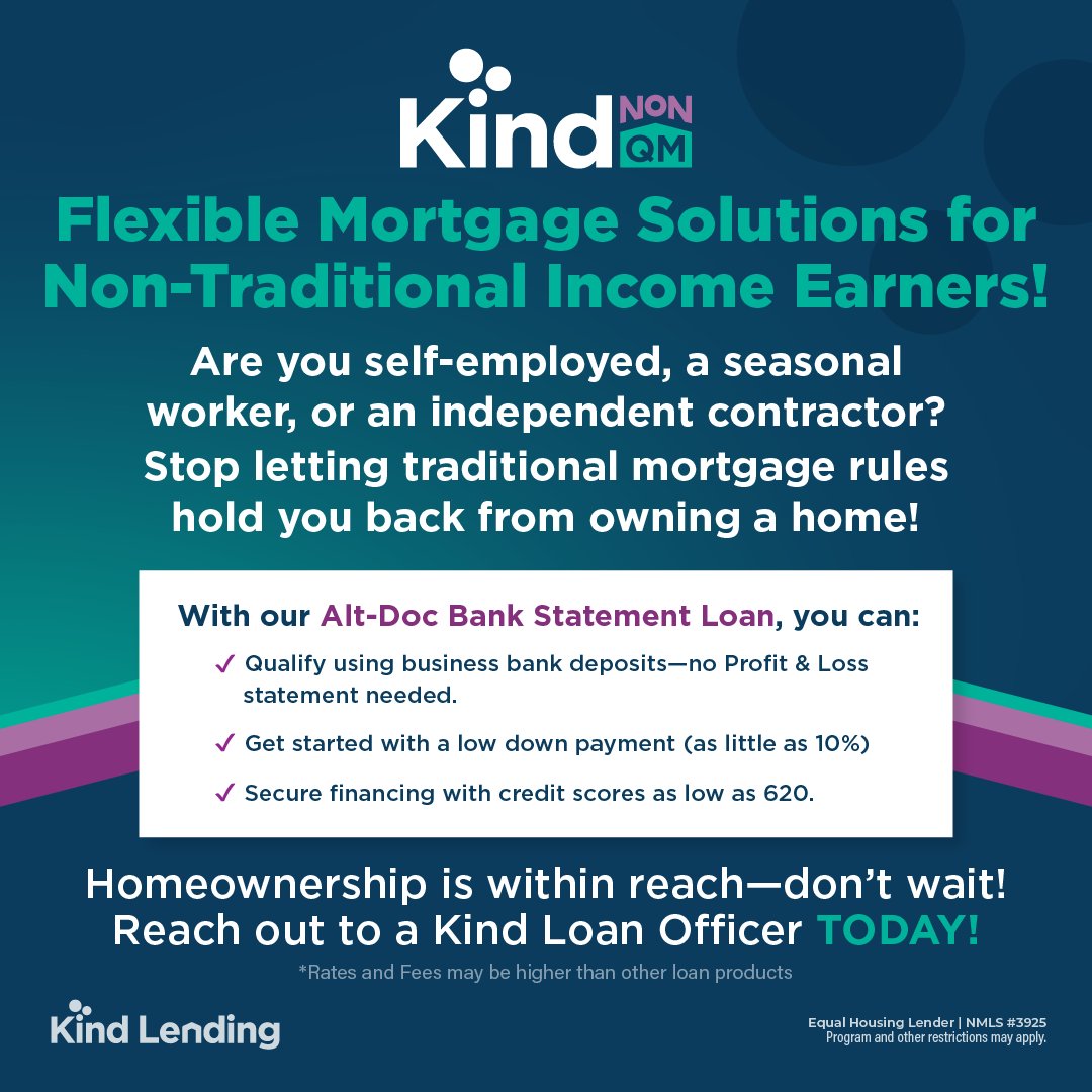 KindLending's tweet photo. Self-employed? Independent contractor? Don’t let outdated mortgage rules hold you back. 🏡 Our Alt-Doc Bank Statement Loan is designed to work with your real income. 

Let’s get you home! #KindLending #NonQM #MortgageSolutions #Homeownership #SelfEmployedLoans https://t.co/Nl6h7DdS8Y