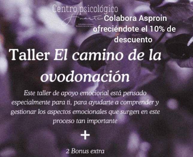 asproin.com/taller-el-cami…
#Infertilidad #InfertilidadFemenina #InfertilidadMasculina #ReproduccionAsistida #FIV #InVitro #ICSI #Ovodonacion #DonacionDeOvulos #DonacionDeEmbriones #InfertilidadReal #InfertilidadSinTabu #NoEstasSola #NoEstasSolo #HablemosDeInfertilidad