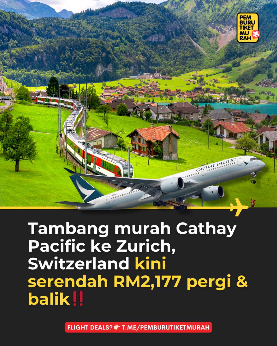 pmbrutiketmurah's tweet photo. Switzerland memanggil🇨🇭

Cathay Pacific
KUL - Zurich - KUL
RM2,177

✅ Tiket termasuk bagasi 23KG pergi dan balik

✅ Free Tour Hong Kong Sponsored by TripDotCom https://t.co/QuUGxWIILp