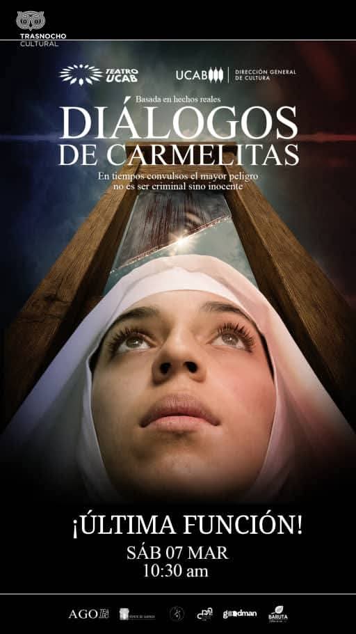 AcaCaracas's tweet photo. #AcáCaracas teatral 🎭

Este #Sáb #7Mar última función de "DIÁLOGOS DE CARMELITAS", en @trasnochocult #PaseoLasMercedes

El sacrificio, la templanza y la fe.

⏰️ 10:00 am.

#AgendaCaracasAlternativa #Teatro #Caracas #TrasnochoCultural #LasMercedes https://t.co/pjpm55wuWt