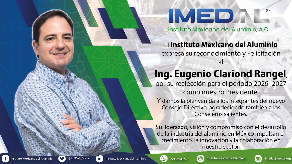 El Instituto Mexicano del Aluminio felicita al Ing. Eugenio Clariond por su reelección como presidente 2026–2027

Bajo su dirección, seguiremos fortaleciendo a nuestro sector y generando nuevas oportunidades

¡Enhorabuena por este nuevo periodo!

#IMEDAL #IndustriaDelAluminio