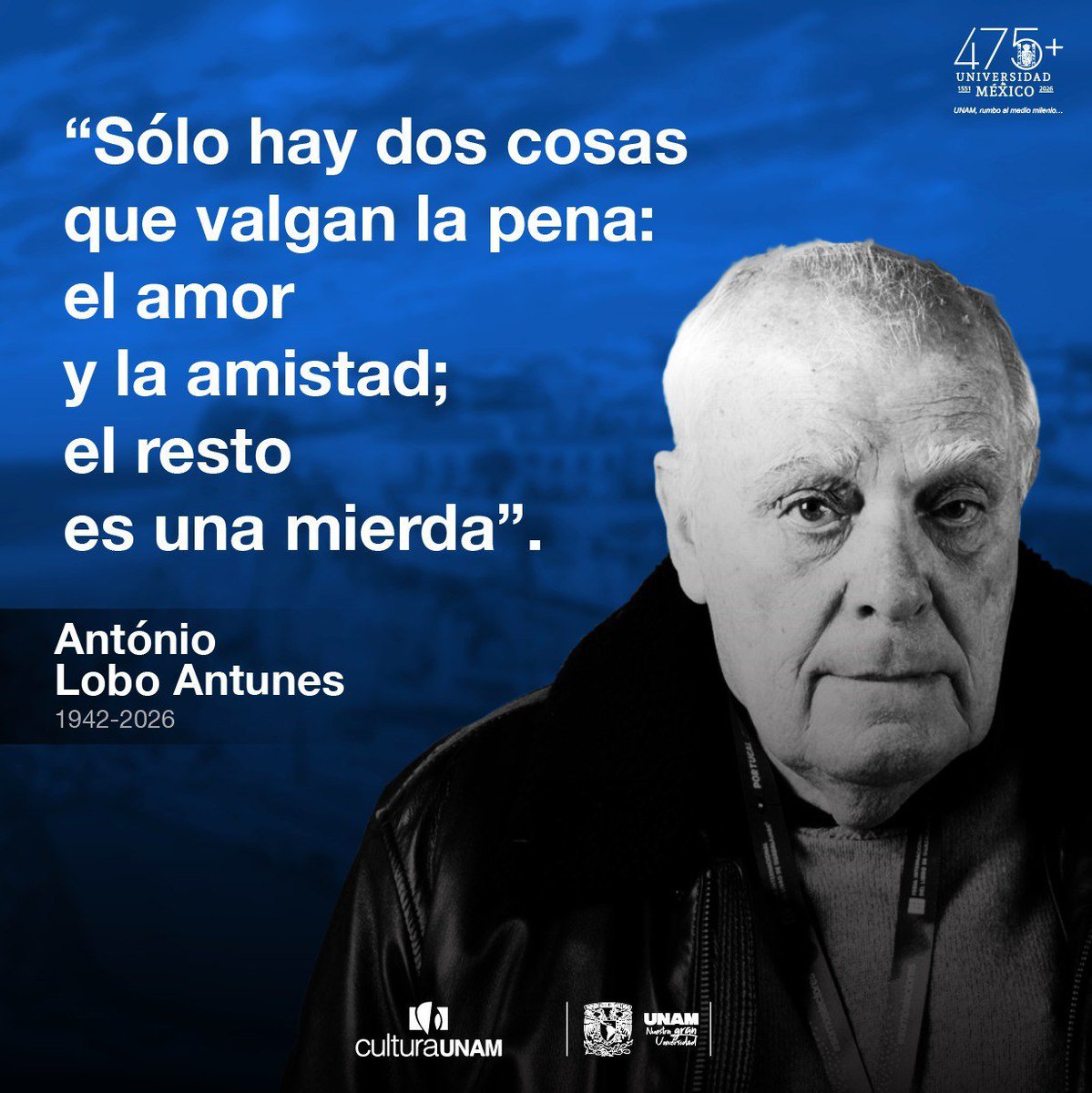 La narrativa contemporánea ha perdido a una de las voces más intensas y radicales del portugués: António Lobo Antunes, fallecido en su natal Lisboa a los 83 años. 
Psiquiatra de formación y escritor por vocación absoluta, el autor de Las naves, Manual de inquisidores y Fado