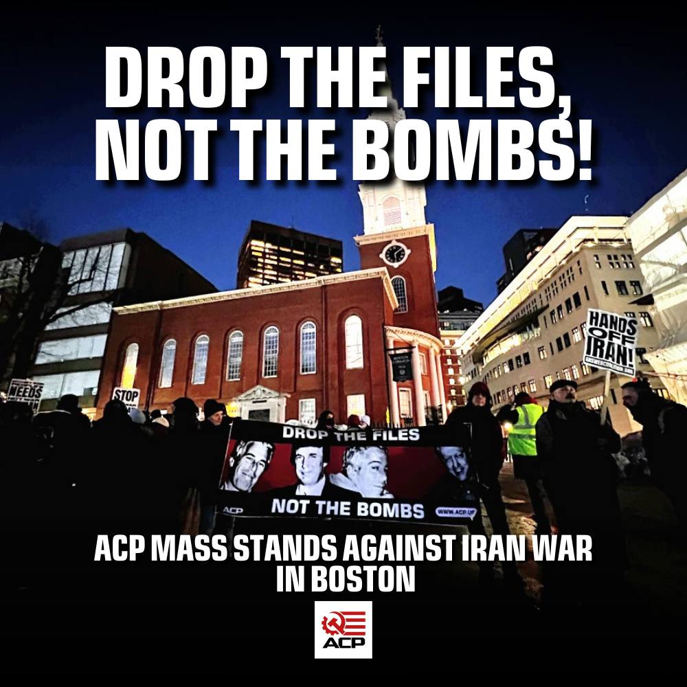 ACP_Mass's tweet photo. DROP THE FILES, NOT THE BOMBS!

On March 2, ACP Mass came out to Downtown Boston to say to our government: stop the war on Iran!

The American people have nothing to gain from a war on Iran, but everything to gain from a war on the ruling Epstein class. https://t.co/wgRj31OtzC