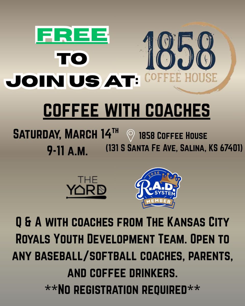 theyardsalinaks's tweet photo. Did we mention, Coffee with Coaches is FREE. No fee, no registration, join us! 

#theyardsalina #coffeewithcoaches #nextweekend #saturday #1858coffeehouse #rads #royals #morning #salinakansas https://t.co/ofdSEkR9UG