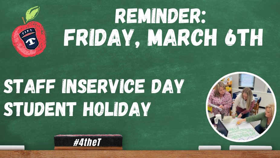 LLES_Tift's tweet photo. Reminder for our Tift County families:

📅 Friday, March 6th is a Staff Inservice Day, so students will not report to school. Our staff will be using the day for planning, preparation, and professional learning.

We look forward to seeing everyone back in class on Monday!

#4theT https://t.co/jBel23IMl0