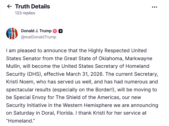 Trump is replacing Kristi Noem as DHS Secretary as of March 31