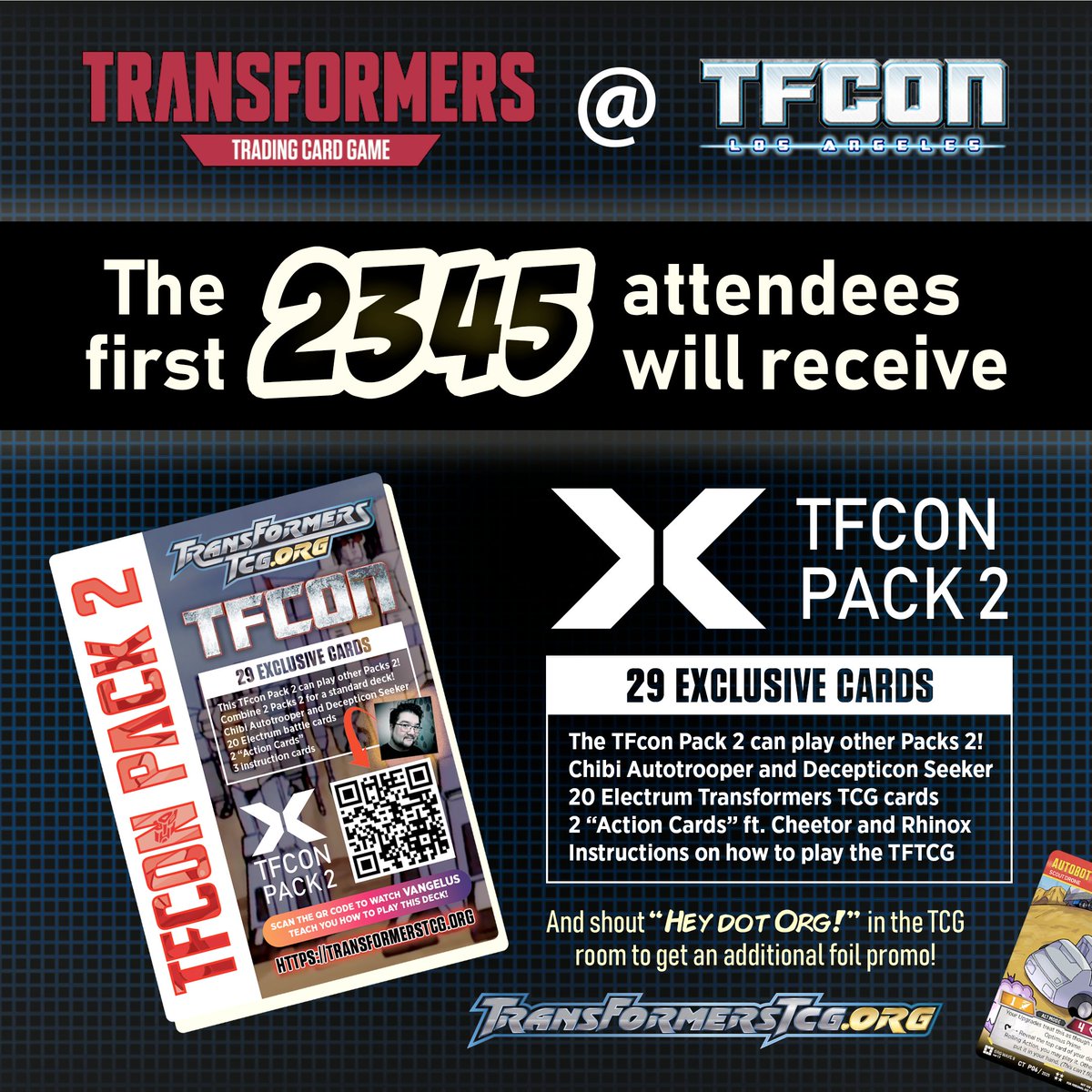 tfconofficial's tweet image. TFcon Pack 2 + Transformers TCG giveaway at #TFconLA 2026!
The first 2,345 pre-registrants to register for TFcon will get a FREE #Transformers TCG TFcon Pack 2!