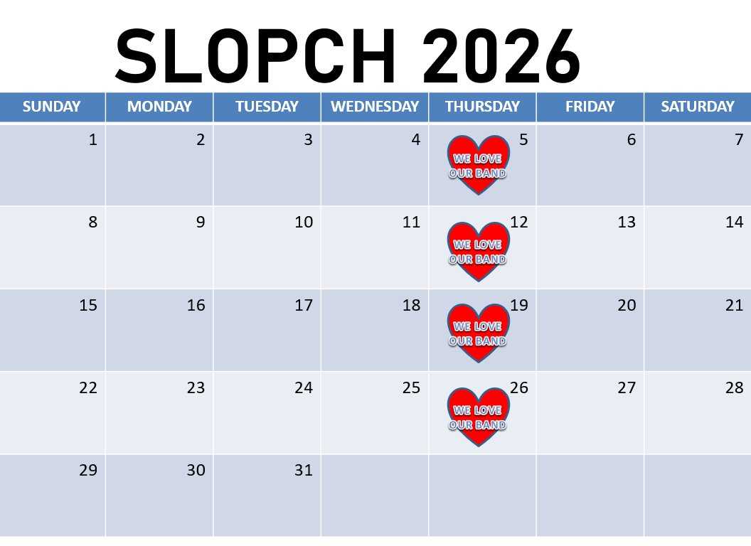 It's time for another <a href="/TheSloppyBoys/">The Sloppy Boys 📀</a> Band Thursday! Today is the first Band Thursday in Slopch. There are only four of them this month, so let's make each one count!