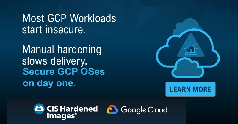 CIS Hardened Images help you launch secure-by-default workloads in ...