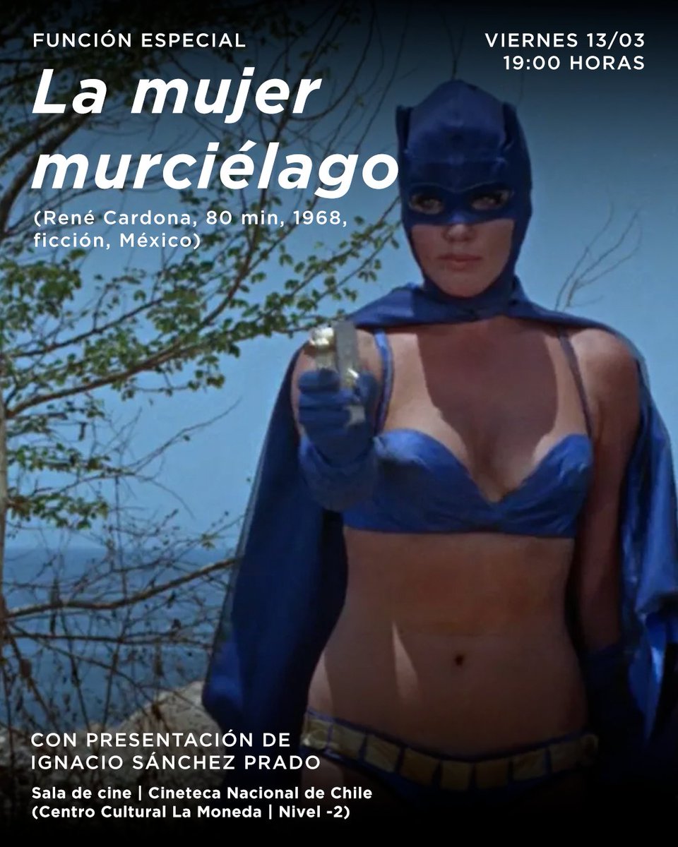 FUNCIÓN ESPECIAL 🎬Junto a la Universidad Diego Portales, te invitamos a la proyección de la versión restaurada de “La mujer murciélago” (René Cardona, 1968).

🗓️ Viernes 13 de marzo | 19:00 horas
🎟️ Entrada gratuita
👉 Reserva tu ticket aquí: tr.ee/U7w9uD