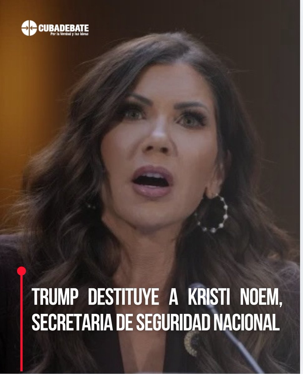 🇺🇸 Trump destituye a Kristi Noem, secretaria de Seguridad Nacional

Trump hizo el anuncio en redes sociales el jueves, dos días después que Noem enfrentara un duro interrogatorio en el Capitolio por parte de miembros del Partido Republicano, así como de demócratas.