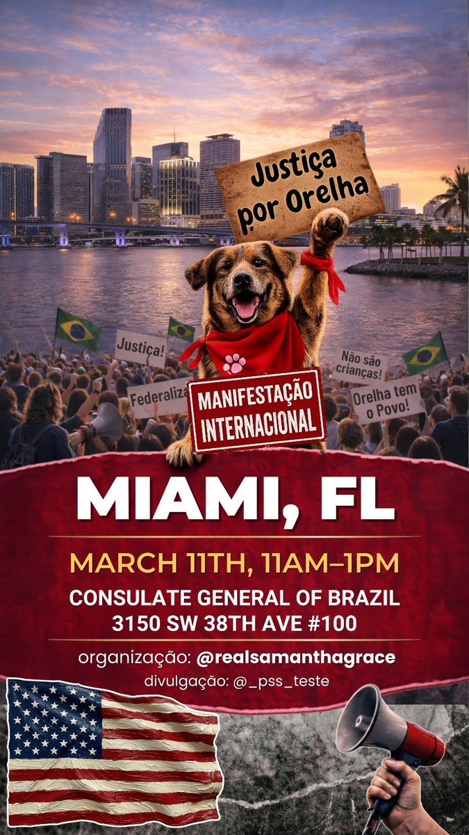 🚨MIAMI - FL 🇺🇸🇧🇷 🚨
#JusticeForOrelha
#JustoçaPorOrelha