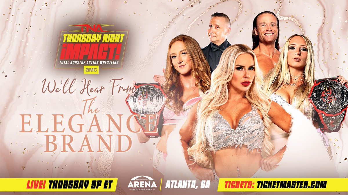 ProWrestlingG's tweet photo. Tonight on #TNAiMPACT
💥We'll hear from The Elegance Brand
Watch on DAZN – Stream on @TNAPlusApp and @Sportsnet 360 and on Demand !!
#TNAiMPACT #TNAUK #PWGfansANTHEM #IMPACTonYOUTUBE #IMPACTonAMC #TNAWrestling #MACLIN #Wrestling #ProWrestlingG https://t.co/Re3az6iGko