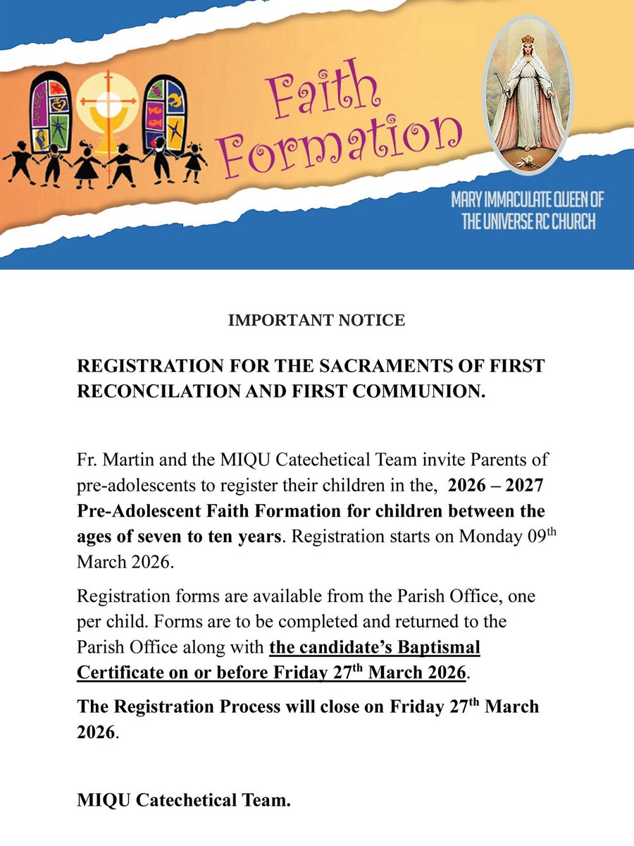 miqutt's tweet photo. 🚨Registration for the 2026-2027 Pre-Adolescent Faith Formation (Ages 7-10) is NOW OPEN!

✨ Sacraments: First Reconciliation &amp; First Communion
📅 Registration: 9 – 27 March, 2026
📍 Where: Parish Office

Don’t forget to bring the Baptismal Certificate!

#miqutt #CatholicFamily https://t.co/oDjvqZmM0u