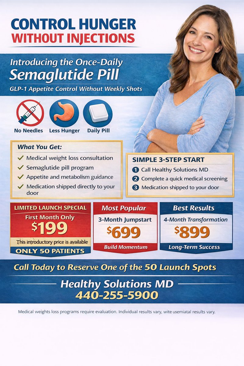 HSMD7322's tweet photo. Control hunger without injections.
The once-daily Semaglutide pill helps reduce appetite and support medical weight loss.
💊 No needles 🍽 Less hunger 📦 Medication shipped to your door
🔥 Launch Special: First month $199 (1st 50 patients)
📞 440-255-5900 Healthy Solutions MD https://t.co/eO1RM9ZGG9