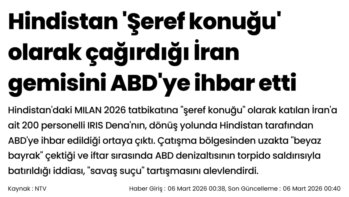 Hindistan Şeref konuğu olarak deniz tatbikatına çağırıyor İran'ı. İran da gemi gönderiyor. Ortada daha savaş yok.

O sırada ABD - Israil saldırmaya başlıyor. Gemi beyaz bayrak çekip geri dönüyor. Hindistan yolda bunları ihbar ediyor. Beyaz bayraklı gemi vurmak savaş suçudur.