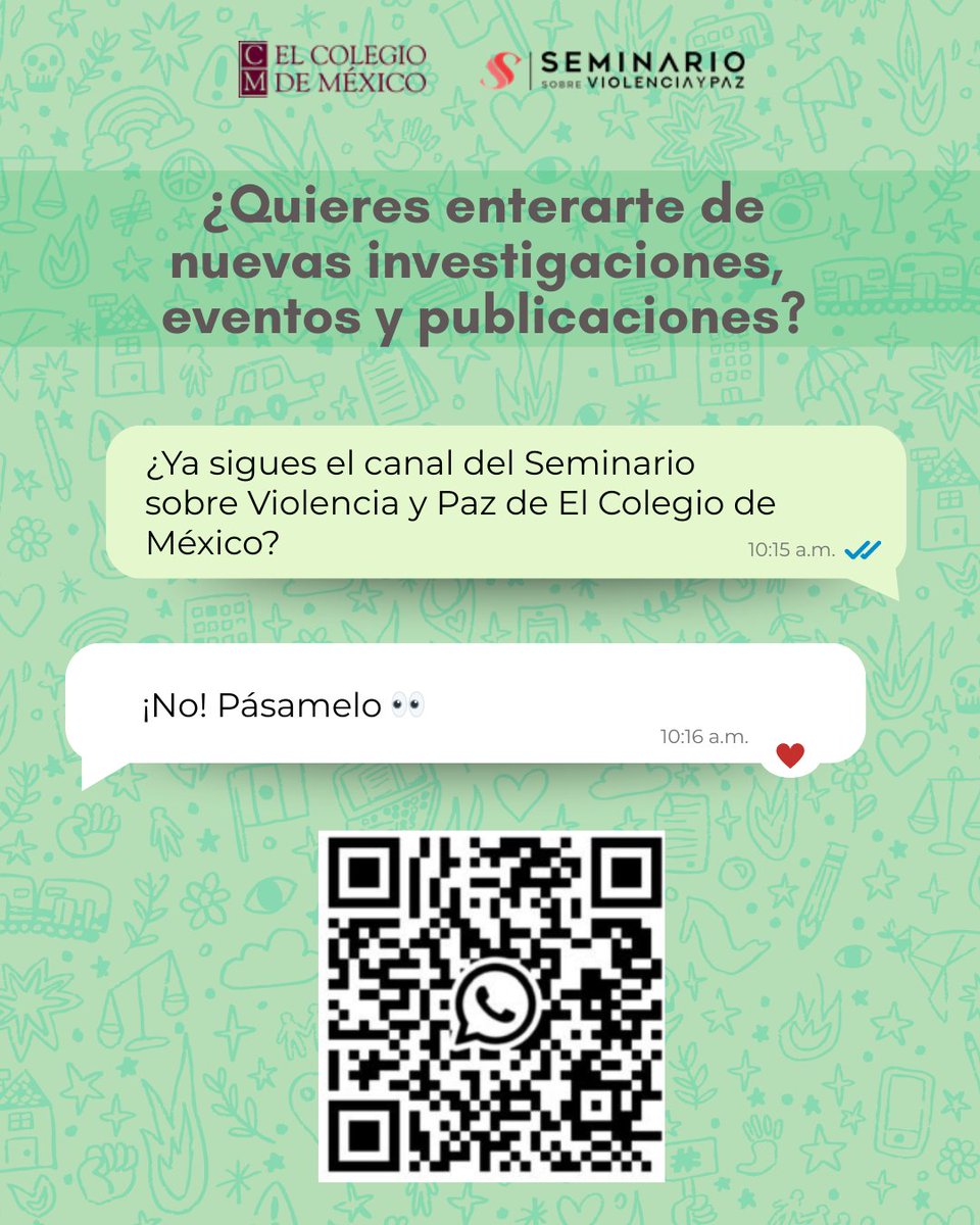 📲 ¡Lanzamos nuestro canal de WhatsApp!

Sigue las novedades del Seminario sobre Violencia y Paz de El Colegio de México:

🔎 investigaciones
📚 publicaciones
📅 eventos y seminarios
Únete aquí 👇
whatsapp.com/channel/0029Vb…
