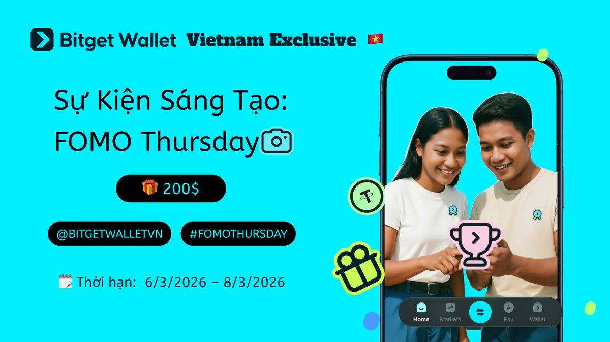 BitgetWalletVN's tweet photo. 🔥 [GÓC SỰ KIỆN] BẮT SÓNG FOMO THURSDAY - KHOE VIDEO, BỎ TÚI NGAY 200U! 🚀

Anh em cộng đồng đã sẵn sàng bùng nổ cùng FOMO Thursday chưa? Nhanh tay tham gia chiến dịch siêu dễ này để rinh ngay phần thưởng tiền tươi nhé!

💰 Tổng pool thưởng: 200U
🏆 Số lượng: 10 suất may mắn nhất (mỗi suất 20U)

🎯 Thể lệ tham gia cực kỳ đơn giản:

1. 🎥 Quay: Ghi lại 1 đoạn video ngắn cảnh bạn đang tham gia sự kiện FOMO Thursday. 
https://t.co/DU2iEeZvcw

2. 🌐 Share: Đăng tải video đó lên mạng xã hội của bạn (X, TikTok, Facebook...) và comment link dự thi dưới bài viết X này

3. 🏷 Tag: Nhớ gắn thẻ tài khoản @bitgetwalletvn và bắt buộc kèm hashtag #fomothursday trong bài đăng dự thi.

⏰ Anh em lên video và lan tỏa độ FOMO ngay từ hôm nay nhé! Chúc anh em may mắn! 👇

Thời hạn nộp bài: 17:00 8/3