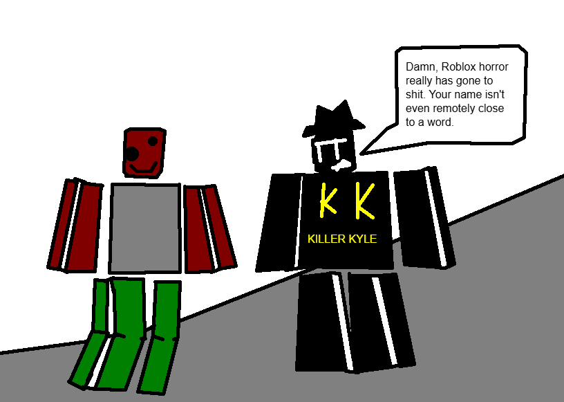K1ll3rKyl3's tweet photo. Bruh 
#robloxart #arg #PWNedBY1400 #KillerKyle #TheMaskedKiller #IHasAFaceLULZ https://t.co/0bpReQam9O