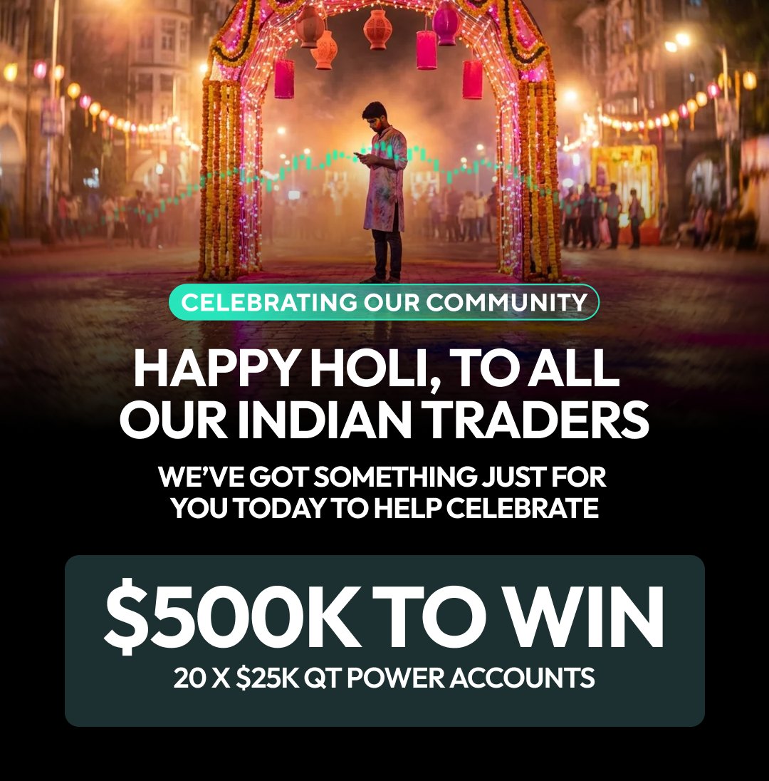 tradesofecho's tweet image. Happy Holi To All Our Indian Traders from @QtFunded! 

Good luck to everyone celebrating and you all stand a chance to win 1 of 20 x $25K QT Power accounts. Free. 💚

#QTFunded #HappyHoli