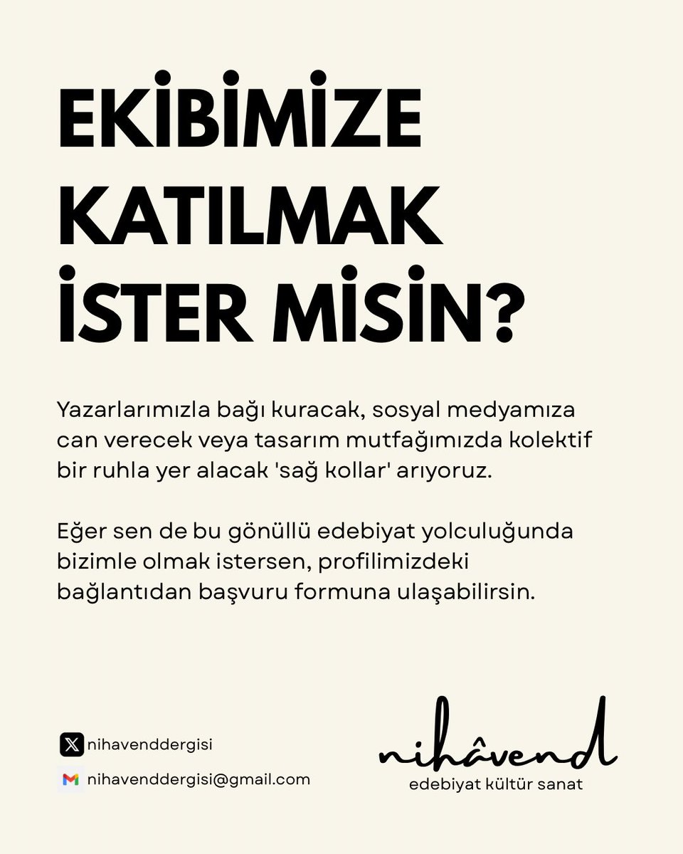 nihavenddergisi's tweet photo. EKİBİMİZE KATILMAK İSTER MİSİN?

Nihâvend’in çeşitli alanlarında yer almak istersen,
Seni bu gönüllü edebiyat yolculuğuna davet ediyoruz! 

🔗 Başvuru Formu https://t.co/Mjgfc2Zl1T

Gelin, bahar sayımızı hep birlikte, daha güçlü bir sesle hazırlayalım!

#edebiyat #dergi https://t.co/AXUrL0pIft