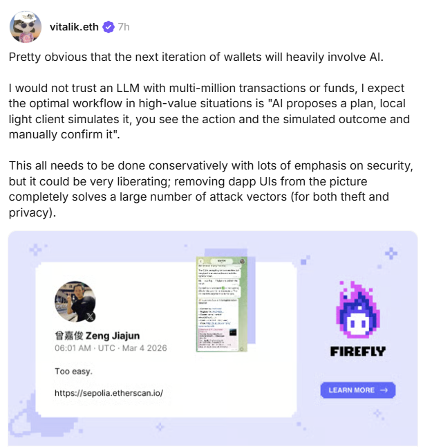 PANewsCN's tweet photo. Vitalik：下一代钱包将大量运用AI，彻底移除DApp用户界面可避免大量攻击

Vitalik Buterin在社媒发文：“很明显，下一代钱包将大量运用人工智能。我不会信任本地轻客户端 (LLM) 来处理数百万美元的交易或资金。

在高价值情况下，最佳工作流程是‘人工智能提出方案，本地轻客户端模拟执行，用户查看操作和模拟结果并手动确认’。

所有这些都需要谨慎进行，并高度重视安全性，但它可能会带来极大的便利；彻底移除DApp的用户界面可以解决大量攻击途径（包括盗窃和隐私泄露）。”