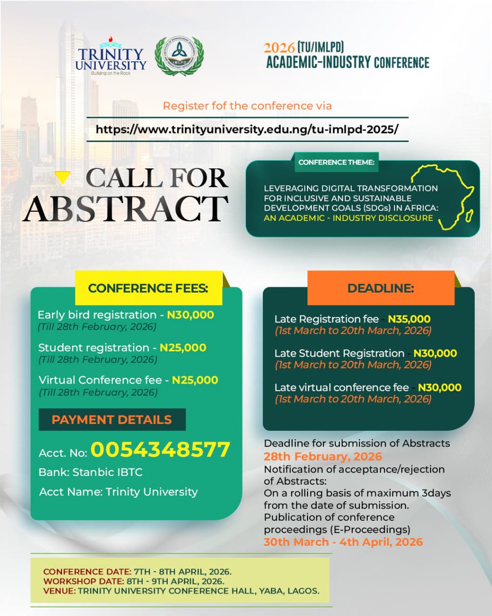 trinityuniyaba's tweet photo. 📢 CALL FOR ABSTRACTS
The 2026 Trinity University Academic–Industry Conference is now open.

Theme:
Digital Transformation for Sustainable Development in Africa.

📅 April 7–8, 2026
📍 Trinity University, Lagos

⏳ Abstract deadline: Feb 28

🔗 Register
https://t.co/zGkFmBx1hj https://t.co/1y2p1Q7siz