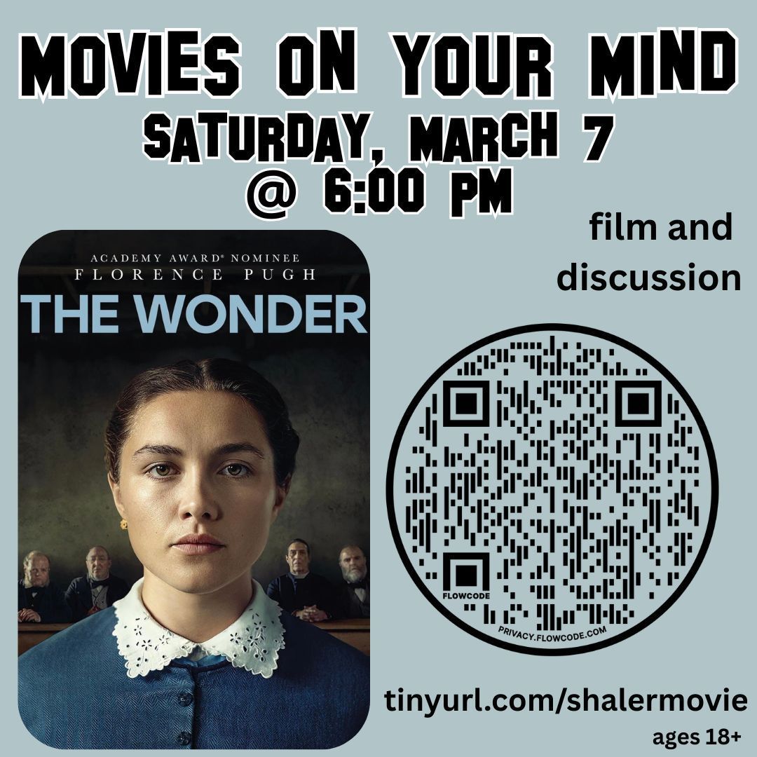 shalerlibrary's tweet image. Join us "after hours" at Shaler North Hills Library for Movies On Your Mind on Saturday, March 7 from 6:00–8:00 PM to watch and discuss the 2022 Irish film "The Wonder." Please register at buff.ly/5lD8Wdh. #snhl #ShalerLibrary #MovesOnYourMind