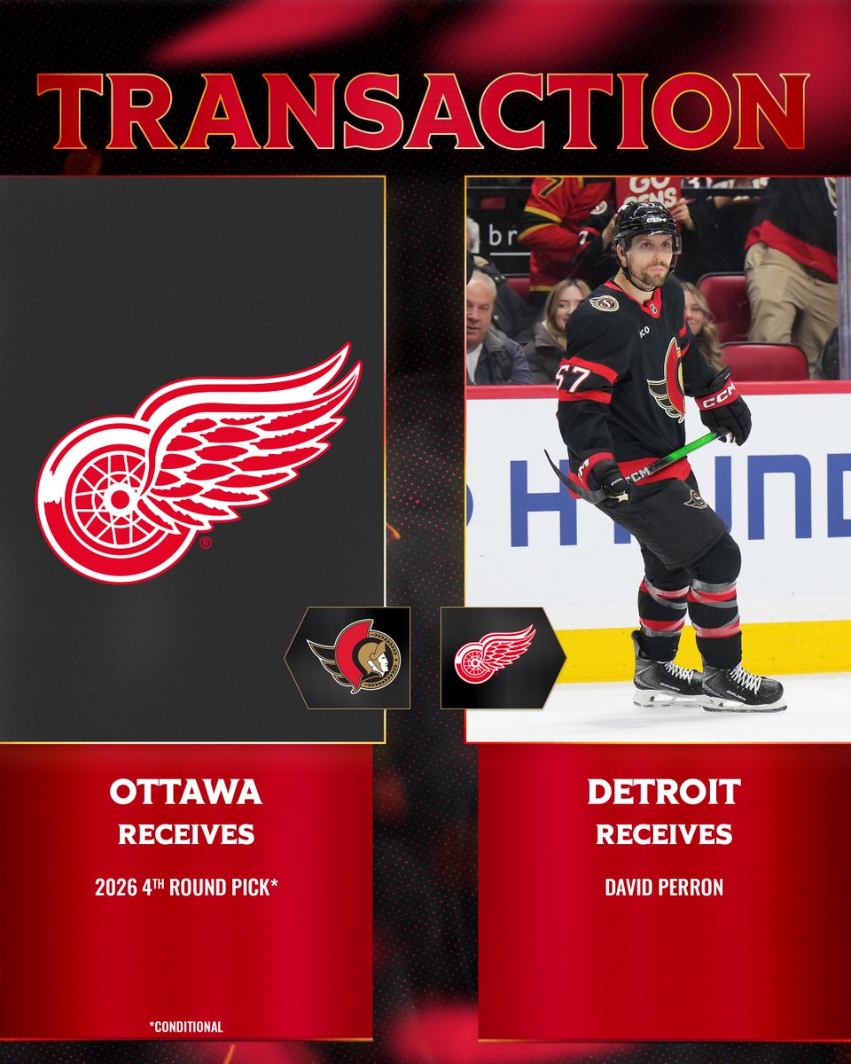 Senators's tweet image. TRADE ALERT: The #Sens have acquired a conditional 4th round pick in the 2026 NHL Draft from the Detroit Red Wings in exchange for forward David Perron.