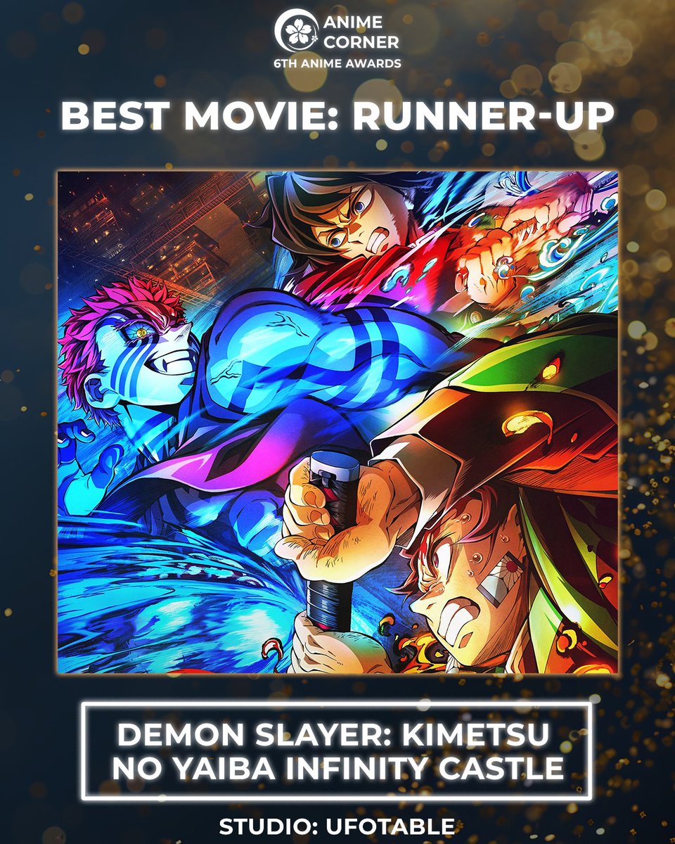 animecorner_ac's tweet photo. 🏆 2025 Anime Awards 🏆
Best Movie: Runner-Up
Demon Slayer: Kimetsu no Yaiba Infinity Castle

Studio: ufotable https://t.co/X2kNP8fdIF