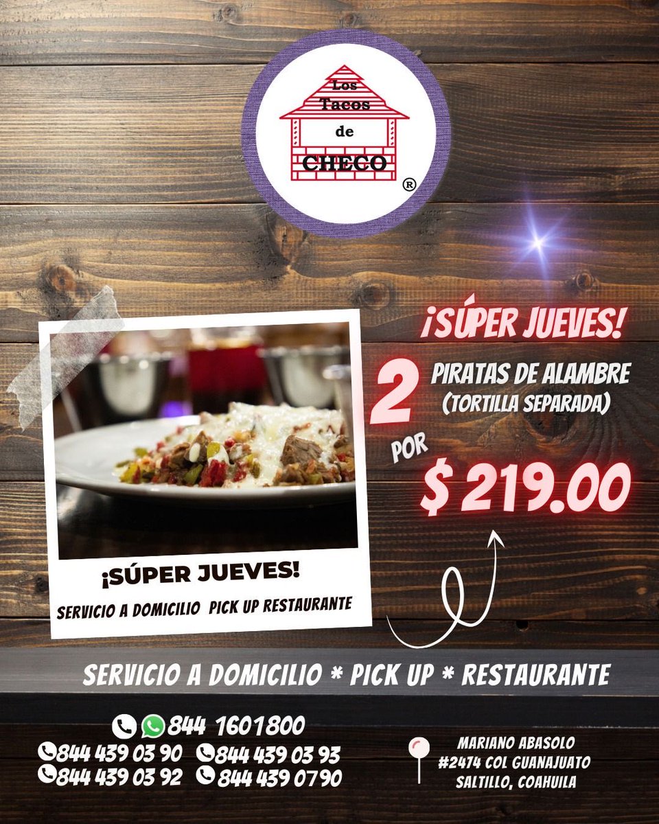 ¿Ya probaste nuestros deliciosos piratas de alambre? 😋 

Hoy #FelizJueves, te invitamos a disfrutar de nuestra promoción del #SúperJueves. ⚡

Recuerda que tenemos #ServicioaDomicilio 🚕, #PickUP y #Restaurante. 🍽 

#Saltillo