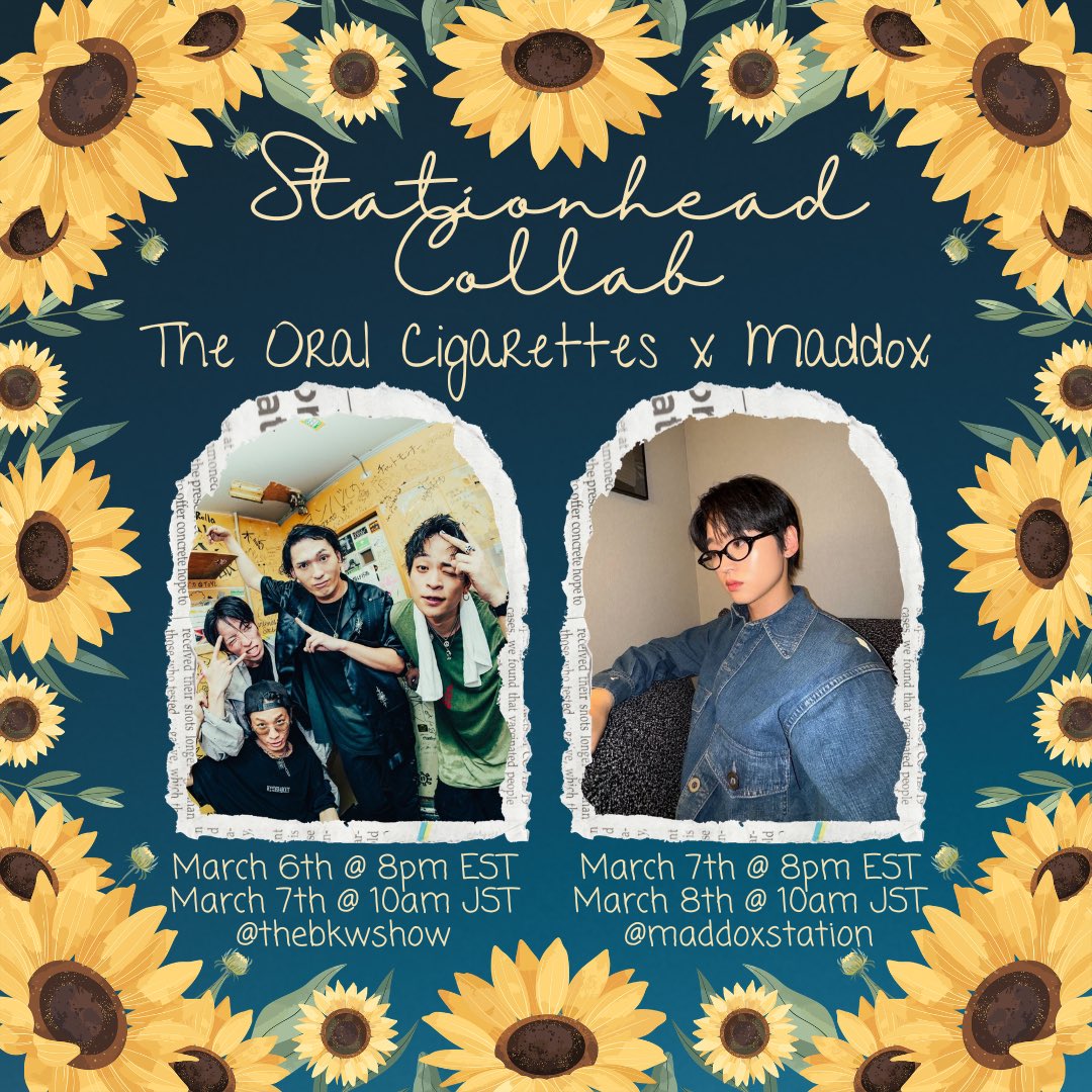 Our next collab is with <a href="/thebkwshow_sh/">the bkw show</a> 🌻🚬

Mar 7 <a href="/thebkwshow_sh/">the bkw show</a> 
10 am-12:30 pm KST
stationhead.com/thebkwshow

Mar 8 <a href="/stationmaDDox/">maddoxstation</a> 
10 am-12:30 pm KST
stationhead.com/maddoxstation

#MADDOX #마독스 #DD <a href="/xxmaddox/">MADDOX 마독스</a> #THEORALCIGARETTES #オーラル <a href="/oral_official/">THE ORAL CIGARETTES</a>