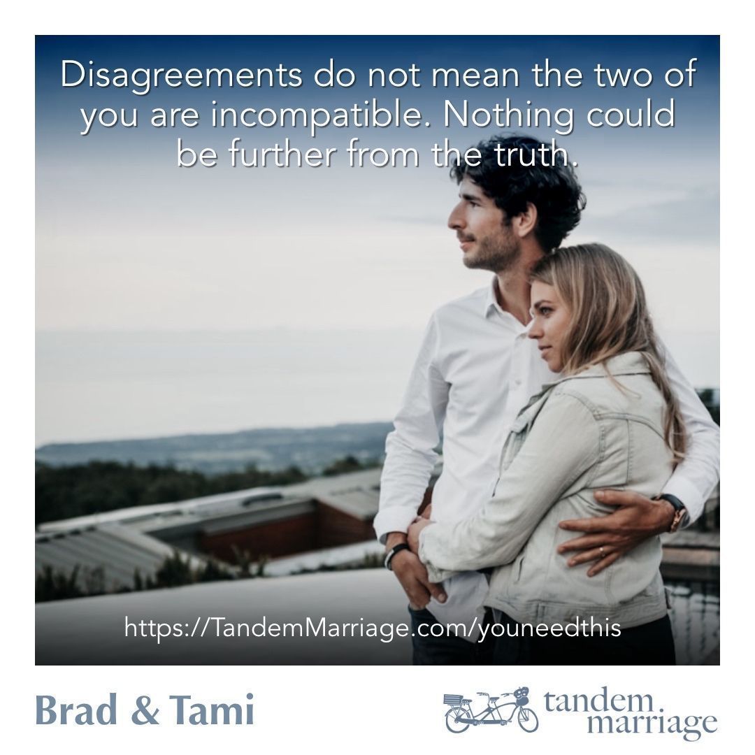 TandemMarriage's tweet image. Disagreements do not mean the two of you are incompatible. Nothing could be further from the truth.
 
Disagreements are an opportunity to grow toward oneness in a marriage. You CAN work it out.
 
#TeamUs #MarriageGoals #relationship #TandemMarriage
 
TandemMarriage.com/youneedthis
