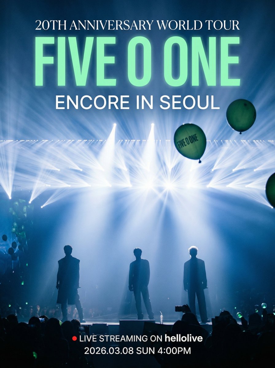 [LIVE] ​20th Anniversary World Tour 'FIVE O ONE’ ENCORE in SEOUL

이 날만큼은 지구촌 모두가 FOO와 함께하는 거 아시죠?💚
헬로라이브에서 8일의 기분을 간직할 수 있어요📺

🎫hellolive.tv/detail/1091
📅공연 일시 : 2026.03.08 (일) 16:00 KST
📍전세계 어디든

#FIVE_O_ONE #파이브오원