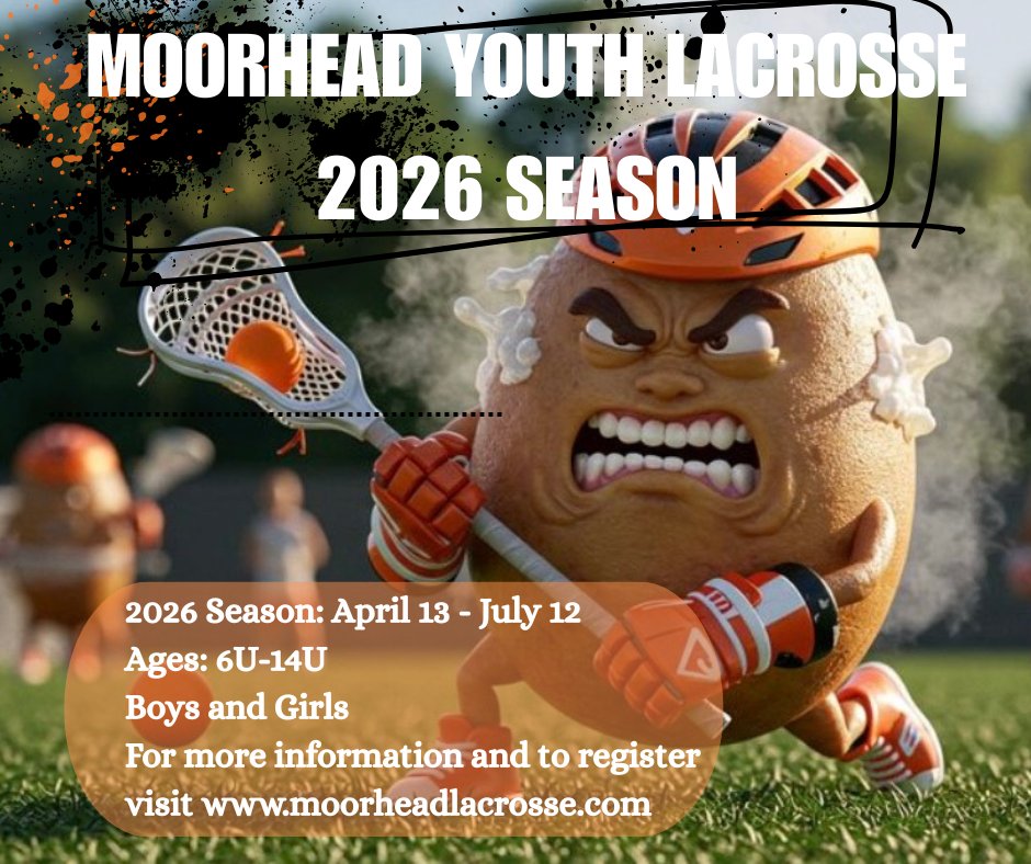 🥍MYLA 2026 Registration is OPEN🥍
Lacrosse is back for another fun, fast, team-focused season!
All skill levels welcome
Register by March 15 to avoid late fee
$50 late fee for returning families after 3/15
Payment plans available
Sign up now: moorheadlacrosse.com  #SpudLax