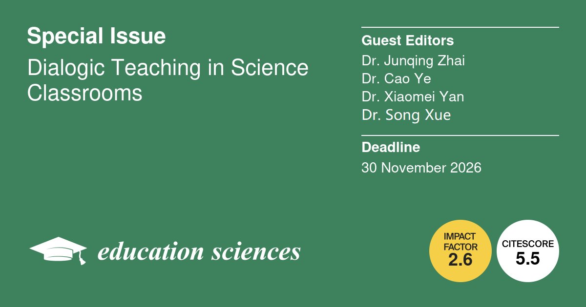 EducSci_MDPI's tweet photo. #EducationSciencesMDPI invites you to submit a paper to the Special Issue "Dialogic Teaching in Science Classrooms".
Deadline: 30 November 2026
More information:
https://t.co/2w3aMix9wI
#callforpapers #openaccess #DialogicTeaching #ScienceEducation #ClassroomDiscourse https://t.co/JIS5ai7jAc