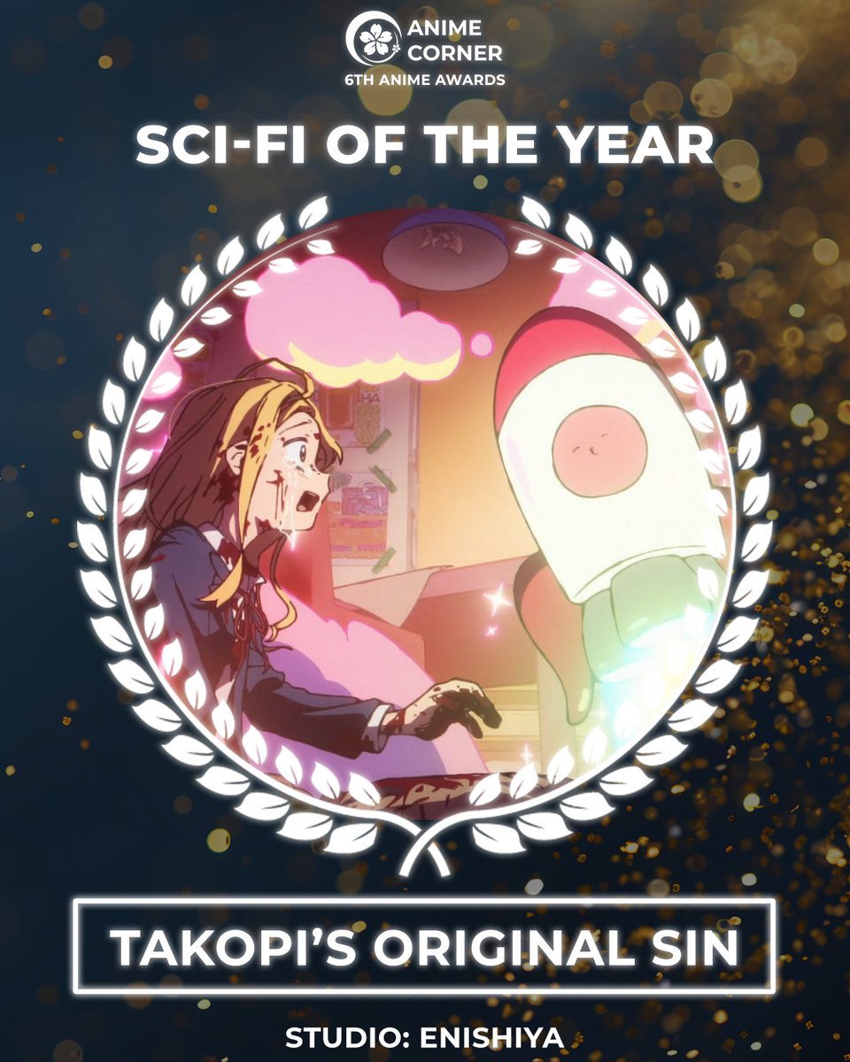 🏆 2025 Anime Awards 🏆
SCI-FI ANIME OF THE YEAR
Takopi's Original Sin

Studio: ENISHIYA