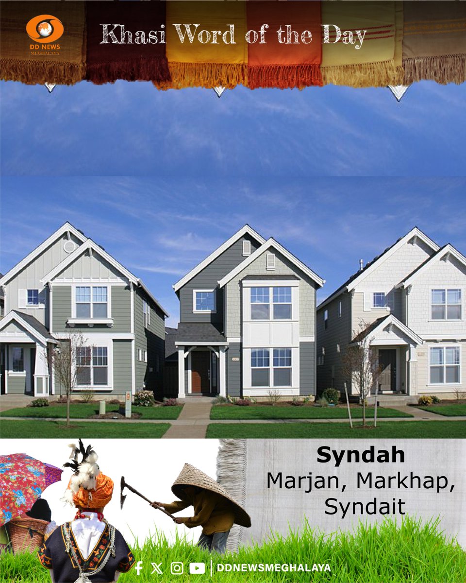 ddnewsshillong's tweet image. ~KHASI WORD OF THE DAY~

'SYNDAH'

Marjan, Markhap, Syndait (syndah) generally means besides, near, or at the side. 

#syndah #besides #nearby #side #ddnewsmeghalaya