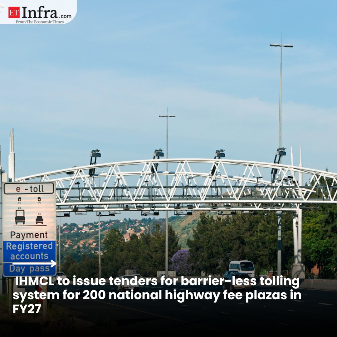 ET_Infra's tweet image. IHMCL to issue tenders for barrier-less tolling system for 200 national highway fee plazas in FY27

📖: shorturl.at/KvPSL
✍🏻: Dev Kachari 

#Infrastructure #Highways #NHAI #FASTag #DigitalPayments #SmartMobility #TransportInfrastructure #IndiaGrowth #RoadTransport #ETInfra